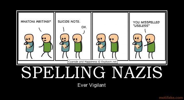 Spelling Nazis